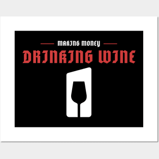 Making Money Drinking Wine, Sommelier Posters and Art